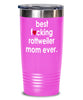 Funny Rottweiler Dog Tumbler B3st F-cking Rottweiler Mom Ever 20oz 30oz Stainless Steel