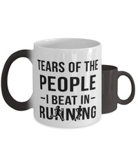 Funny Runner Mug Tears Of The People I Beat In Running Coffee Mug Color Changing 11oz
