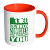 Funny Runners Mug Run Like Zombies Are Chasing White 11oz Accent Coffee Mugs