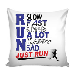 Funny Running Runner Graphic Pillow Cover Just Run