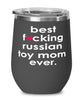 Funny Russian Toy Dog Wine Glass B3st F-cking Russian Toy Mom Ever 12oz Stainless Steel Black