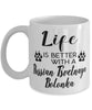 Funny Russian Tsvetnaya Bolonka Dog Mug Life Is Better With A Russian Tsvetnaya Bolonka Coffee Cup 11oz 15oz White