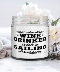 Funny Sailor Candle Just Another Wine Drinker With A Sailing Problem 9oz Vanilla Scented Candles Soy Wax