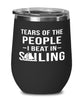 Funny Sailor Wine Tumbler Tears Of The People I Beat In Sailing Stemless Wine Glass 12oz Stainless Steel