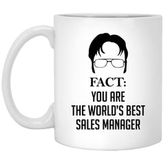 Funny Sales Manager Mug Gift Fact You Are The World's Best Sales Manager Coffee Cup11oz  White XP8434