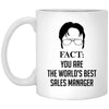 Funny Sales Manager Mug Gift Fact You Are The World's Best Sales Manager Coffee Cup11oz  White XP8434