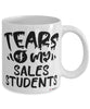 Funny Sales Professor Teacher Mug Tears Of My Sales Students Coffee Cup White
