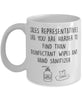 Funny Sales Representative Mug Sales Representatives Like You Are Harder To Find Than Coffee Mug 11oz White