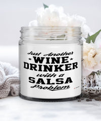 Funny Salsa Candle Just Another Wine Drinker With A Salsa Problem 9oz Vanilla Scented Candles Soy Wax
