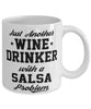 Funny Salsa Mug Just Another Wine Drinker With A Salsa Problem Coffee Cup 11oz White