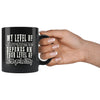 Funny Sarcasm Mug My Level Of Sarcasm Depends 11oz Black Coffee Mugs