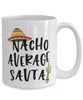 Funny Savta Mug Nacho Average Savta Coffee Cup 15oz White