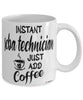 Funny SCBA Technician Mug Instant SCBA Technician Just Add Coffee Cup White