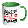 Funny Science Chemistry Mug Alcohol Is A Solution White 11oz Accent Coffee Mugs