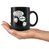 Funny Science Mug Pardon Do You Have Any 11oz Black Coffee Mugs