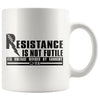 Funny Science Physics Mug Resistance Is Not Futile Its 11oz White Coffee Mugs