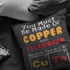 Funny Science Pillows You Must Be Made Of Copper And Tellurium Because You Are
