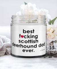 Funny Scottish Deerhound Dog Candle B3st F-cking Scottish Deerhound Dad Ever 9oz Vanilla Scented Candles Soy Wax