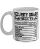 Funny Security Guard Nutritional Facts Coffee Mug 11oz White
