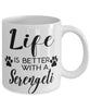 Funny Serengeti Cat Mug Life Is Better With A Serengeti Coffee Cup 11oz 15oz White