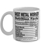 Funny Sheet Metal Worker Nutritional Facts Coffee Mug 11oz White