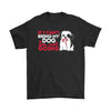 Funny Shihtzu Shirt If I Cant Bring My Dog Im Gildan Mens T-Shirt