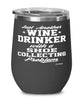 Funny Shoe Collector Wine Glass Just Another Wine Drinker With A Shoe Collecting Problem 12oz Stainless Steel Black