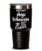 Funny Shop Technician Tumbler Instant Shop Technician Just Add Coffee 30oz Stainless Steel Black