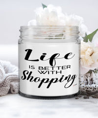 Funny Shopper Candle Life Is Better With Shopping 9oz Vanilla Scented Candles Soy Wax