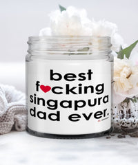 Funny Singapura Cat Candle B3st F-cking Singapura Dad Ever 9oz Vanilla Scented Candles Soy Wax