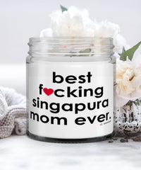 Funny Singapura Cat Candle B3st F-cking Singapura Mom Ever 9oz Vanilla Scented Candles Soy Wax
