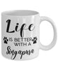 Funny Singapura Cat Mug Life Is Better With A Singapura Coffee Cup 11oz 15oz White