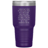Funny Sister Tumbler I Would Fight A Bear For You Sis Laser Etched 30oz Stainless Steel Tumbler