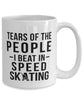 Funny Skater Mug Tears Of The People I Beat In Speed Skating Coffee Mug 15oz White