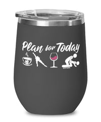 Funny Skater Wine Glass Adult Humor Plan For Today Speed Skating 12oz Stainless Steel Black