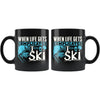 Funny Ski Mug When Life Gets Complicated I Ski 11oz Black Coffee Mugs