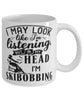 Funny Skibobbing Mug I May Look Like I'm Listening But In My Head I'm Skibobbing Coffee Cup White