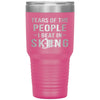 Funny Skier Tumbler Tears Of The People I Beat In Skiing Laser Etched 30oz Stainless Steel Tumbler