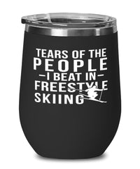 Funny Skier Wine Tumbler Tears Of The People I Beat In Freestyle Skiing Stemless Wine Glass 12oz Stainless Steel