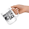 Funny Skiing Mug When Life Gets Complicated I Ski 15oz White Coffee Mugs