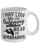 Funny Skinboarder Mug I May Look Like I'm Listening But In My Head I'm Skimboarding Coffee Cup White