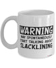 Funny Slacklining Mug Warning May Spontaneously Start Talking About Slacklining Coffee Cup White