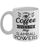 Funny Slamballer Mug Coffee Gives Me My Slamball Powers Coffee Cup 11oz 15oz White