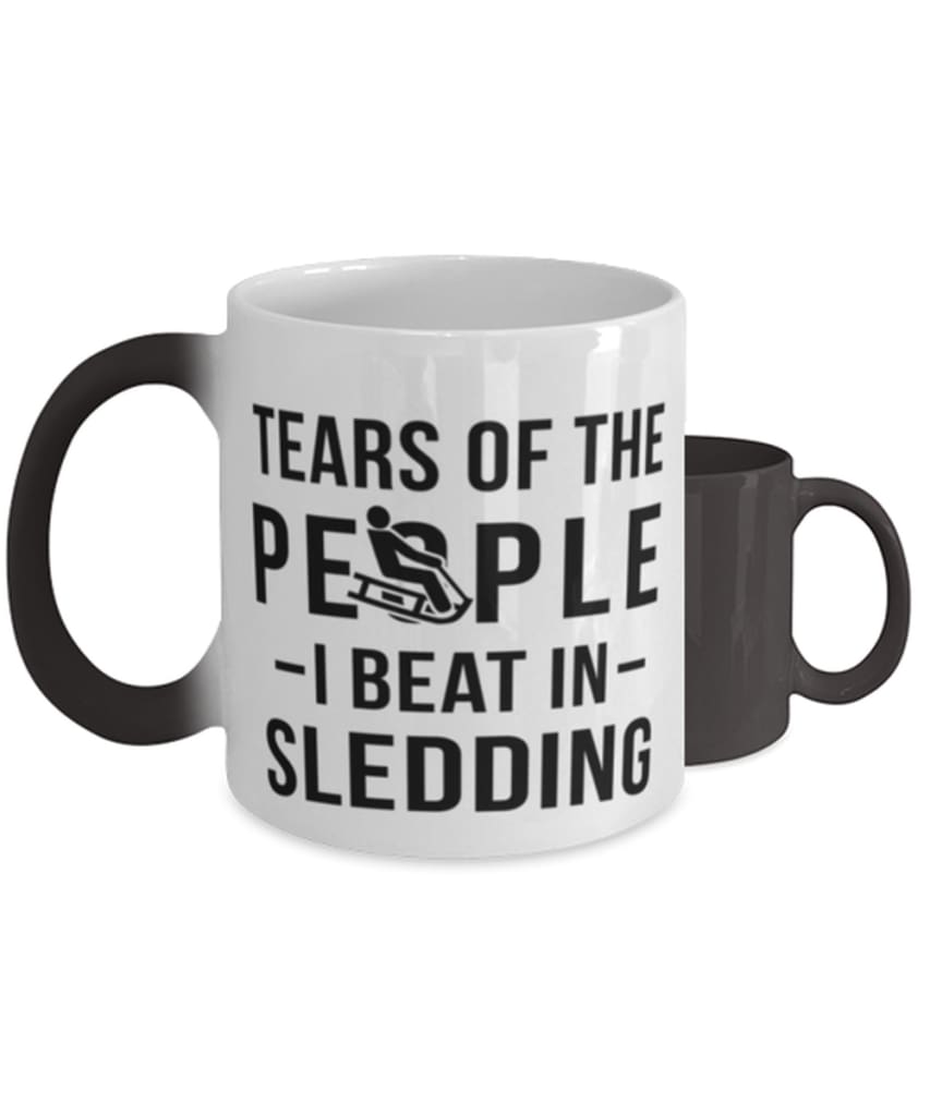 Funny Sledder Mug Tears Of The People I Beat In Sledding Coffee Mug Color Changing 11oz