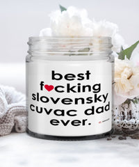 Funny Slovensky Cuvac Dog Candle B3st F-cking Slovensky Cuvac Dad Ever 9oz Vanilla Scented Candles Soy Wax