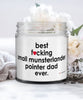 Funny Small Munsterlander Pointer Dog Candle B3st F-cking Small Munsterlander Pointer Dad Ever 9oz Vanilla Scented Candles Soy Wax
