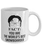 Funny Snowboarding Mug Fact You Are The Worlds B3st Snowboarder Coffee Cup White