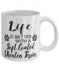 Funny Soft Coated Wheaten Terrier Dog Mug Life Is Better With A Soft Coated Wheaten Terrier Coffee Cup 11oz 15oz White