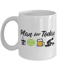 Funny Softball Mug Adult Humor Plan For Today Softball Coffee Mug 11oz 15oz White