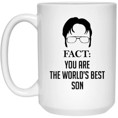 Funny Son Mug Gift Fact You Are The World's Best Son Coffee Cup 15oz White 21504